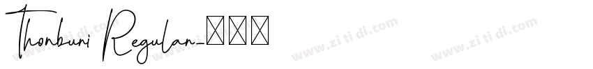 Thonburi Regular字体转换